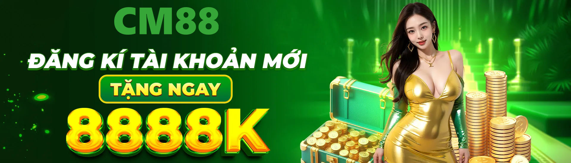 CM88 tạo tài khoản thành công tặng 88k liền tay